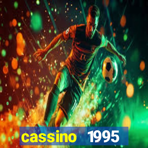 cassino 1995 dublado online